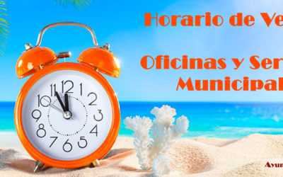 Horario de Verano en Oficinas y Servicios Municipales