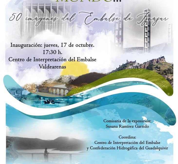 Cartel Exposición "Ni toda el agua del mundo... 50 imágenes del Embalse de Iznájar" 1