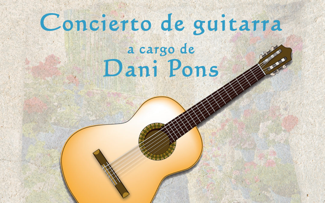 Concierto de Guitarra a cargo de Dani Pons