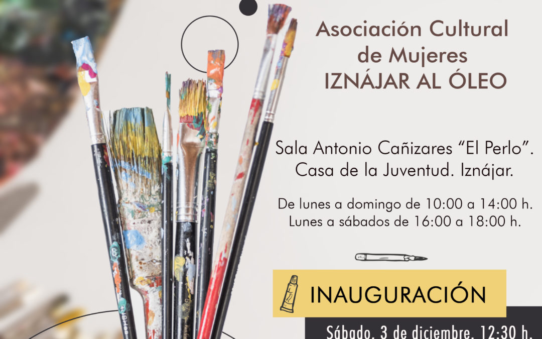 Exposición de pinturas Asociación Cultural de Mujeres Iznájar al Óleo. Del 3 de diciembre al 22 de enero