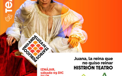 Teatro: Juana, la reina que no quiso reinar – 09/12/2023