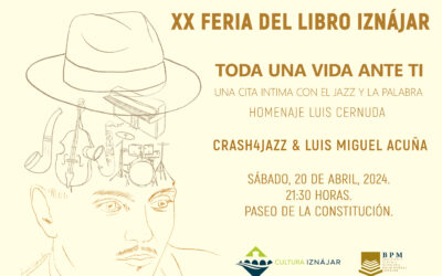 Concierto homenaje Luis Cernuda «Toda una vida. XX Feria del Libro – 20/04-2024