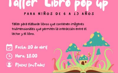 Taller «Libro Pop-up». XX Feria del Libro – 20/04/2024