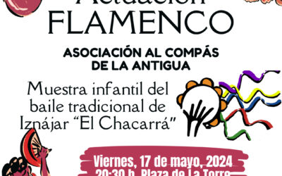Actuación de flamenco de la Asociación Al compás de la Antigua – 17/05/2024